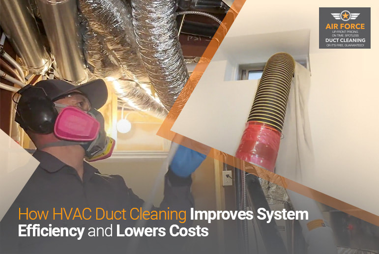 How Home Duct Cleaning Services Can Improve Your Hvac Efficiency Orig - Air Force Shield Air Duct Cleaning Toronto